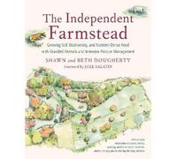 Beth Dougherty Shawn Dougherty The Independent Farmstead (Poche)