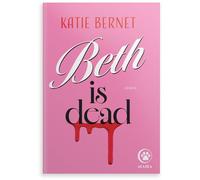 Beth is dead - Katie Bernet - Gallmeister - ebook (ePub) - Roman adolescent