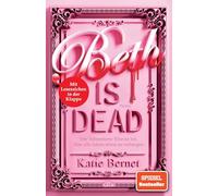 Beth is dead : Vier Schwestern. Viele Lügen. Ein Mord. Packender Thriller mit Tiefgang – dtv