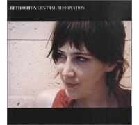 Beth Orton - Central Reservation [Import]