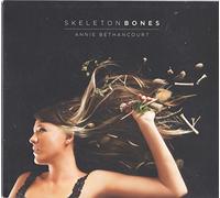 Bethancourt, Annie - Skeleton Bones