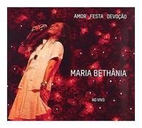 Bethania, Maria - Amor Festa Devoção Ao Vivo