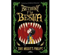 Bethany Y La Bestia / The Beast And The Bethany