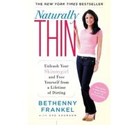 Bethenny Frankel Naturally Thin (Poche)