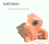 Bethlehem - Schatten aus der Alexander WEL [Import]