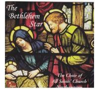Bethlehem Star, The (Choir Of All Saints' Church)