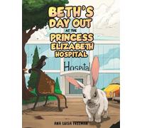 Beth's Day Out at the Princess Elizabeth Hospital