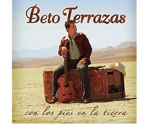 Beto Terrazas - Con Los Pies En La Tierra