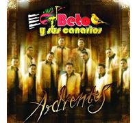 Beto Y Sus Canarios - Ardientes