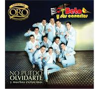 Beto Y Sus Canarios - No Puedo Olvidarte Y Muchos Exitos Mas: Linea Oro