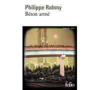 Béton armé Série récits de voyages - Philippe Rahmy - Gallimard - Poche - Récit