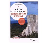 Béton Écologique Et Construction Durable - L'essentiel De Ce Qu'il Faut Savoir Pour Réussir La Transition