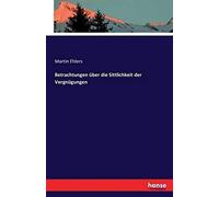 Betrachtungen Über Die Sittlichkeit Der Vergnügungen