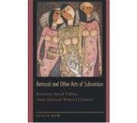 Betrayal and Other Acts of Subversion Leslie Bow (Auteur)