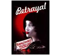 Betrayal [Digital Video Disc]