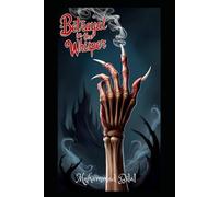 Betrayal In The Whisper