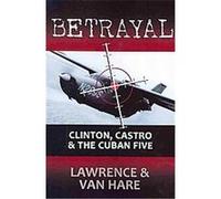 Betrayal Matt Lawrence, Thomas Van Hare (Auteur)