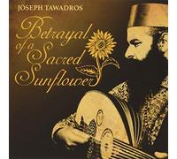 Betrayal of A Sacred Sunflower [Import]