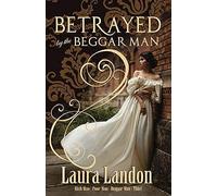 Betrayed By The Beggar Man (Rich Man Poor Man)
