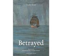 Betrayed - [Livre en VO] Amalie Skram, Katherine Hanson, Messick Judith (Auteur)