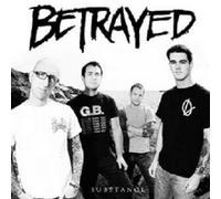 Betrayed - Substance CD New