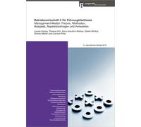 Betriebswirtschaft II für Führungsfachleute: Management-Modul: Theorie, Methoden, Beispiele, Repetitionsfragen und Antworten - Bürli, René