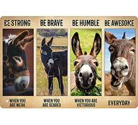 Betrong Be Brave Be Humble Be Awesome Donkey For Cafe Affiche de décoration murale en métal 20,3 x 30,5 cm