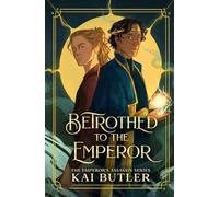 Betrothed to the Emperor