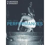 Betsky, A: Elmgreen & Dragset. Performances 1995-2011