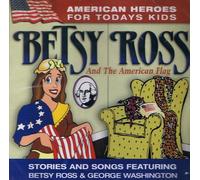 Betsy Ross and the American Flag