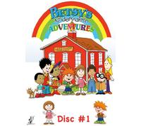 Betsy’s Kindergarten Adventures: Volume 1