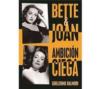 Bette & Joan Balmori Serrano, Guillermo (Auteur)