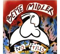 Bette Midler: No Frills [Vinyl]