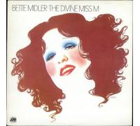 Bette Midler - The Divine Miss M