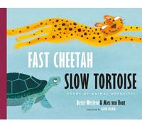 Bette Westera Fast Cheetah, Slow Tortoise (Relié)