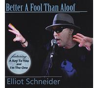 Better a Fool Than Aloof