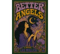 Better Angels: The Shape of Our Shadow