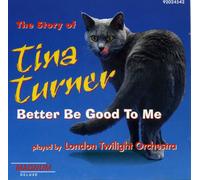 Better Be Good to Me Played by London Twilight Or. [Import]