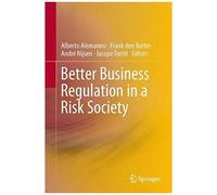 Better Business Regulation In A Risk Society