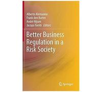 Better Business Regulation In A Risk Society