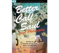 Better Call Saul and Philosophy Better Call Saul and Philosophy (Auteur)