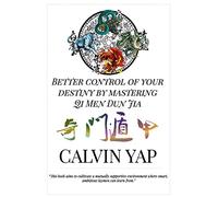 Better Control of Your Destiny by Mastering Qi Men Dun Jia