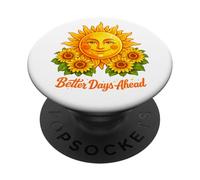 Better Days Ahead Soleil Visage Tournesol Positif PopSockets PopGrip Adhésif
