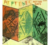 Better Days by The Heptones