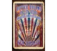 Better Dreams, Fallen Seeds And Other Handfuls Of Hope