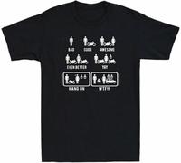 Better Even Mens Women T Shirt 100% Cotton Bad Funny on Men's Motorcycle Awesome Black Hang WTF Good Manches Courtes(Small)