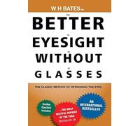 Better Eyesight Without Glasses