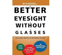 Better Eyesight Without Glasses