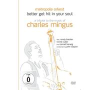 Better Get Hit in Your Soul-A Tribute to The Music of Charles Mingus [Import]