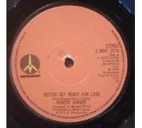 BETTER GET READY FOR LOVE 7" (45) UK MONUMENT 1974 B/W SOMEBODY'S BABY (SMNT2274)